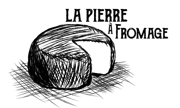 La Pierre à Fromage